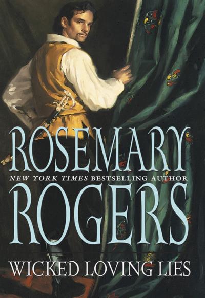 Книга Wicked Loving Lies (Rosemary  Rogers)