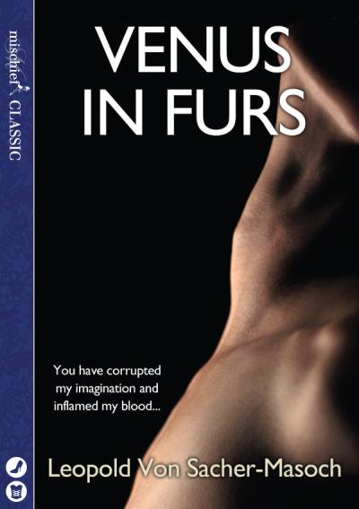 Книга Venus in Furs (Леопольд фон Захер-Мазох)