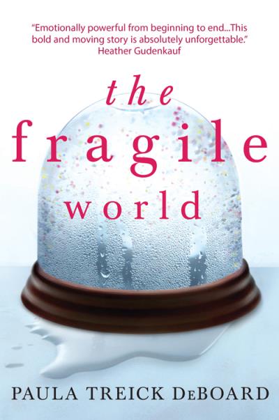 Книга The Fragile World (Paula DeBoard Treick)