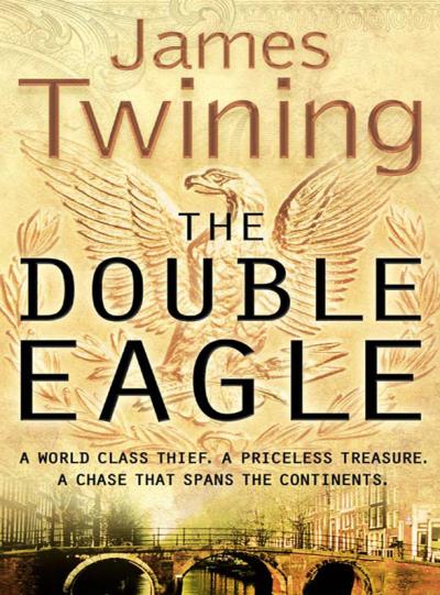 Книга The Double Eagle (James  Twining)