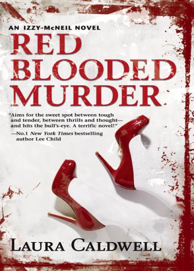 Книга Red Blooded Murder (Laura  Caldwell)