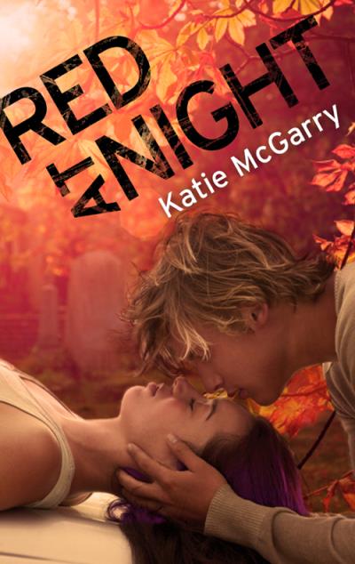 Книга Red At Night (Katie  McGarry)