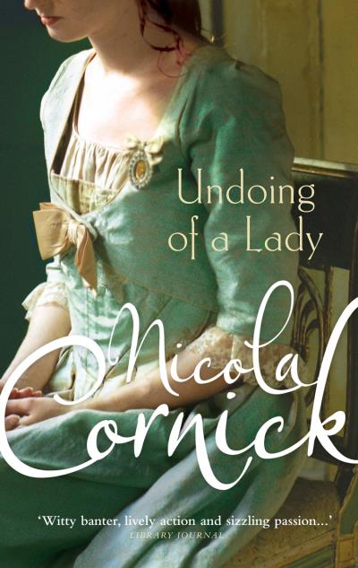 Книга Undoing of a Lady (Nicola  Cornick)