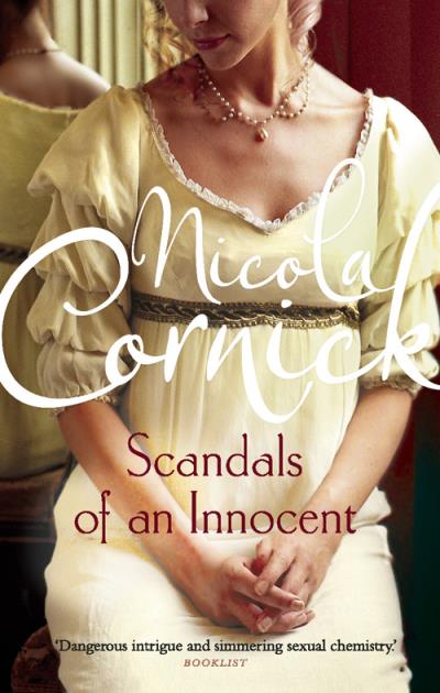 Книга Scandals of an Innocent (Nicola  Cornick)