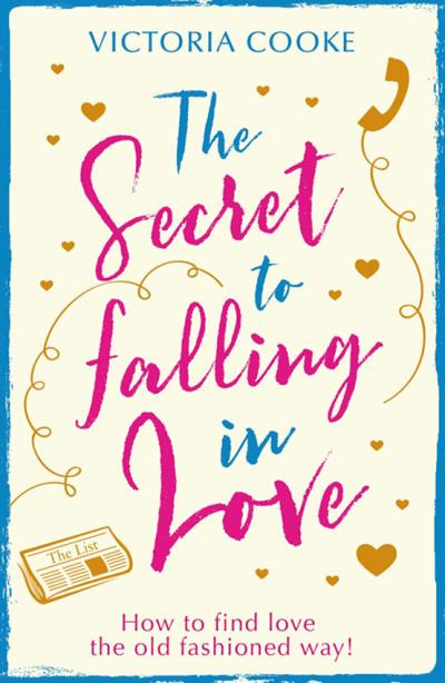 Книга The Secret to Falling in Love (Victoria  Cooke)