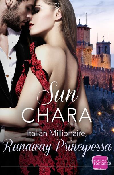 Книга Italian Millionaire, Runaway Principessa (Sun  Chara)