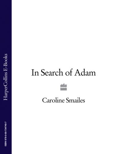 Книга In Search of Adam (Caroline Smailes)