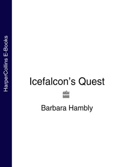 Книга Icefalcon’s Quest (Barbara  Hambly)