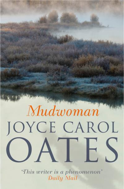 Книга Mudwoman (Joyce Carol Oates)