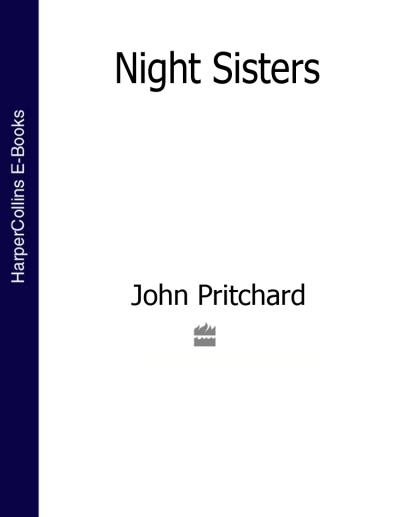 Книга Night Sisters (John  Pritchard)