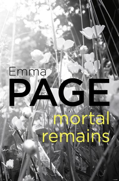 Книга Mortal Remains (Emma  Page)