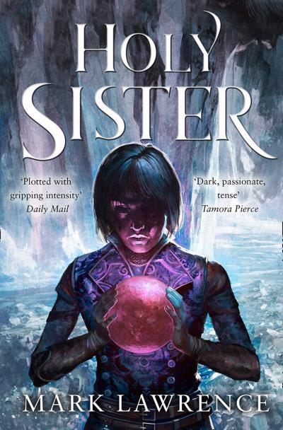 Книга Holy Sister (Mark  Lawrence)