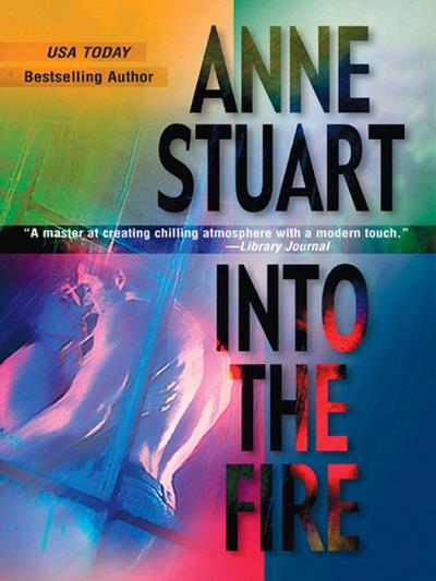 Книга Into The Fire (Anne Stuart)