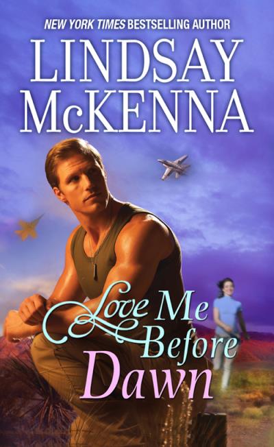 Книга Love Me Before Dawn (Lindsay McKenna)