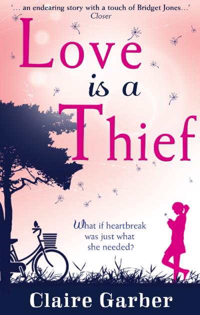 Книга Love Is A Thief (Claire  Garber)