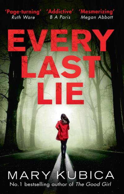 Книга Every Last Lie (Mary  Kubica)