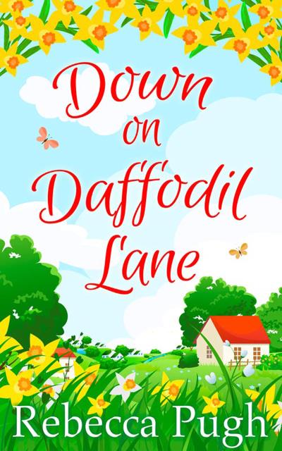 Книга Down on Daffodil Lane (Rebecca  Pugh)