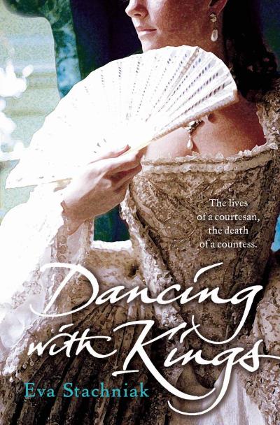 Книга Dancing with Kings (Eva  Stachniak)