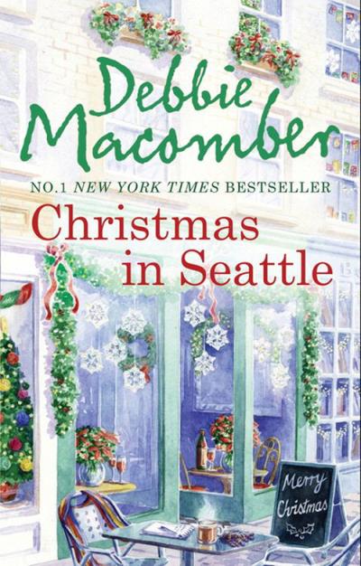 Книга Christmas in Seattle: Christmas Letters / The Perfect Christmas (Debbie Macomber)