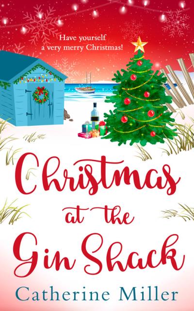 Книга Christmas at the Gin Shack (Catherine  Miller)