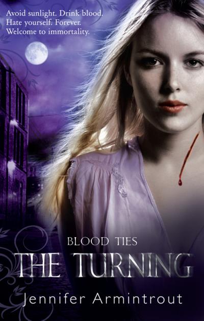 Книга Blood Ties Book One: The Turning (Jennifer Armintrout)