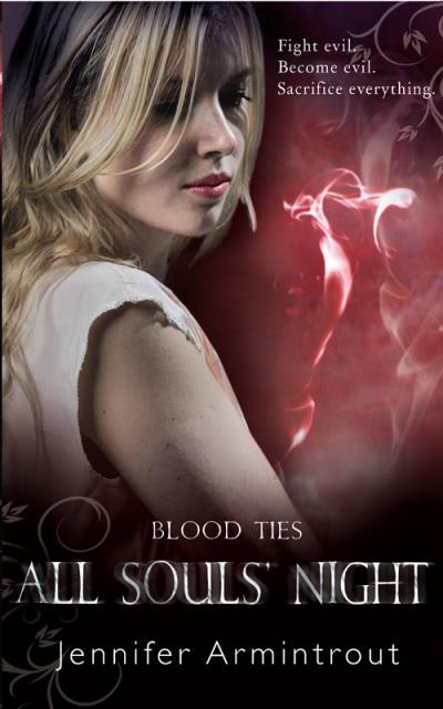 Книга Blood Ties Book Four: All Souls' Night (Jennifer Armintrout)