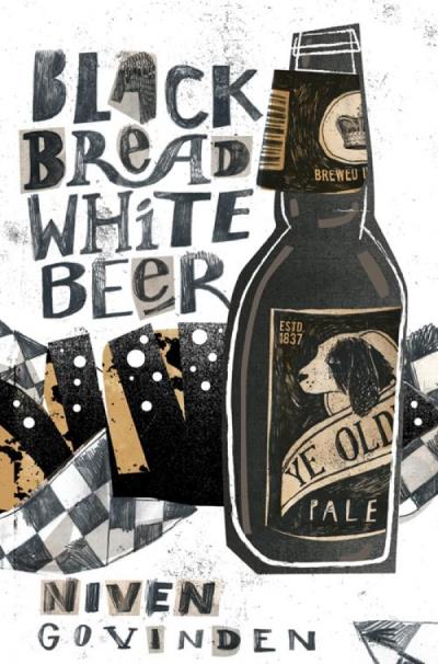 Книга Black Bread White Beer (Niven  Govinden)