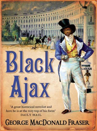 Книга Black Ajax (George Fraser MacDonald)