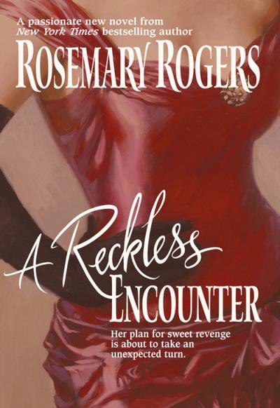 Книга A Reckless Encounter (Rosemary  Rogers)