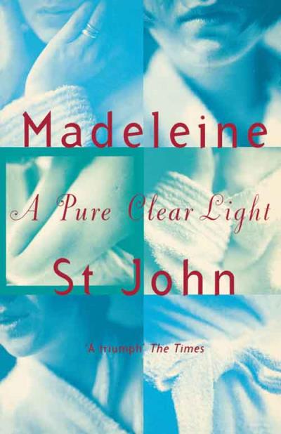 Книга A Pure Clear Light (Madeleine John St.)