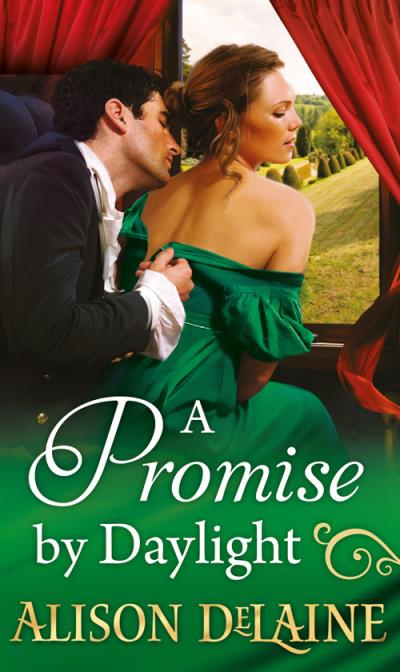 Книга A Promise by Daylight (Alison  DeLaine)