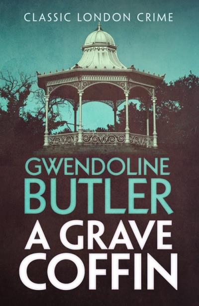 Книга A Grave Coffin (Gwendoline  Butler)