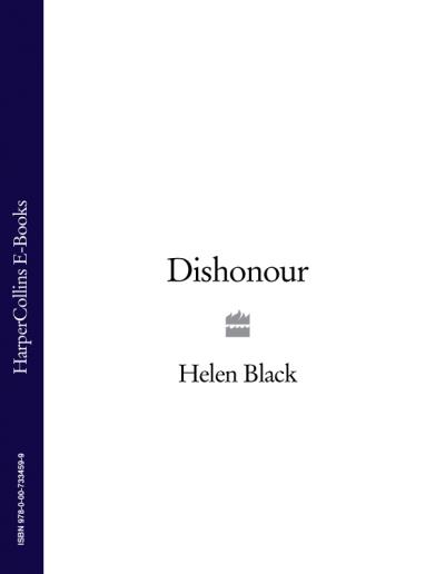 Книга Dishonour (Helen  Black)