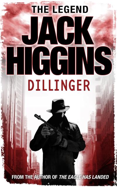 Книга Dillinger (Jack  Higgins)