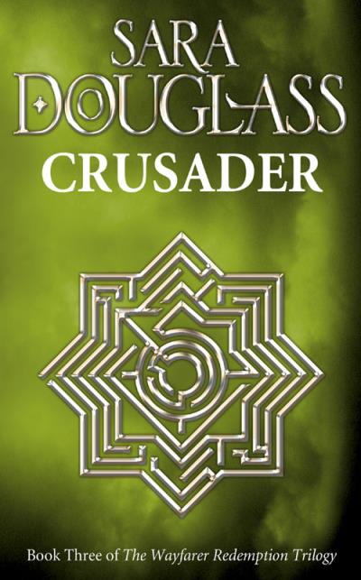 Книга Crusader (Sara  Douglass)