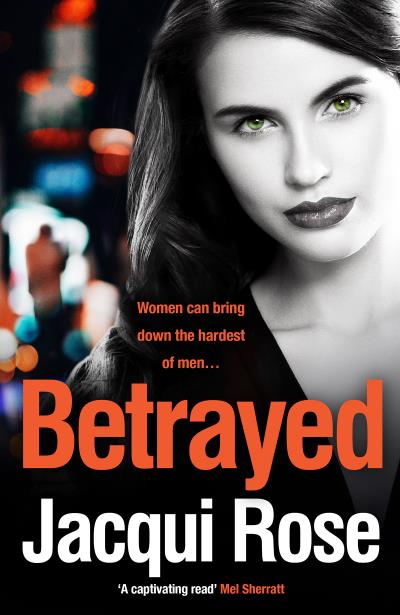 Книга BETRAYED (Jacqui  Rose)