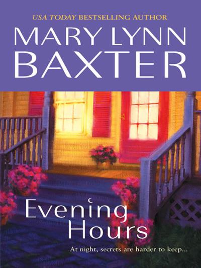 Книга Evening Hours (Mary Baxter Lynn)