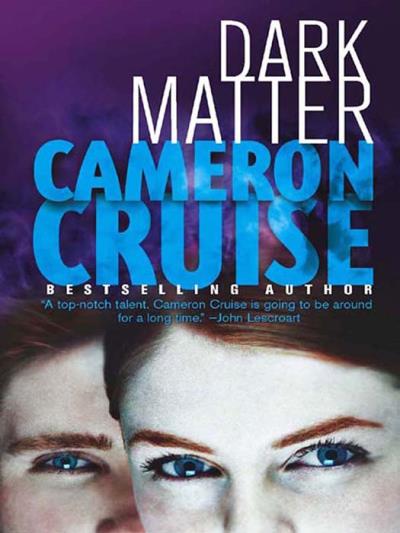 Книга Dark Matter (Cameron  Cruise)