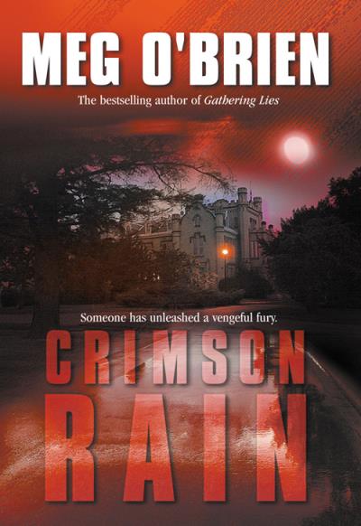 Книга Crimson Rain (Meg  O'Brien)