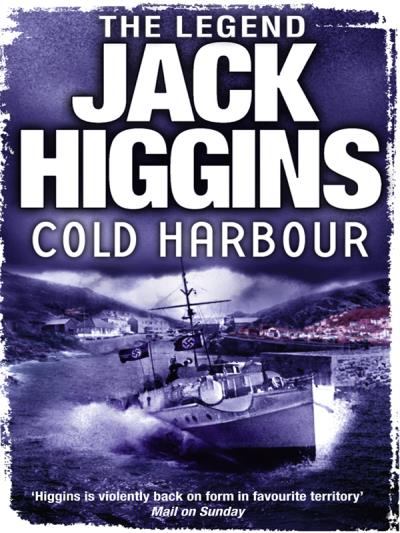 Книга Cold Harbour (Jack  Higgins)