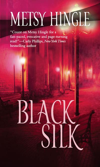 Книга Black Silk (Metsy  Hingle)