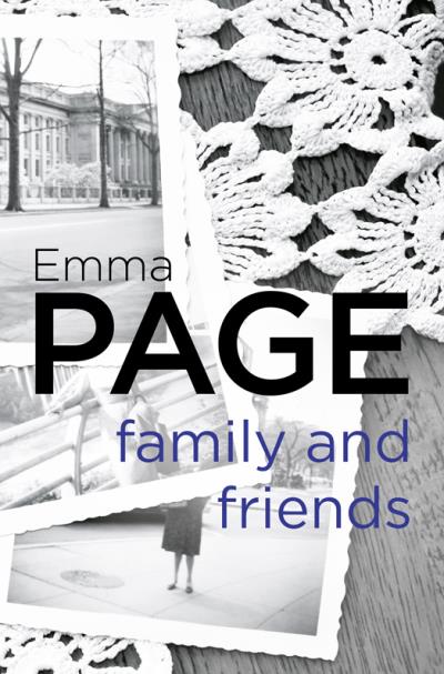 Книга Family and Friends (Emma  Page)