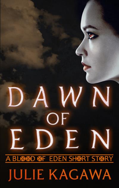 Книга Dawn of Eden (Julie Kagawa)