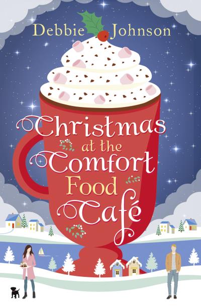 Книга Christmas at the Comfort Food Cafe (Debbie Johnson)