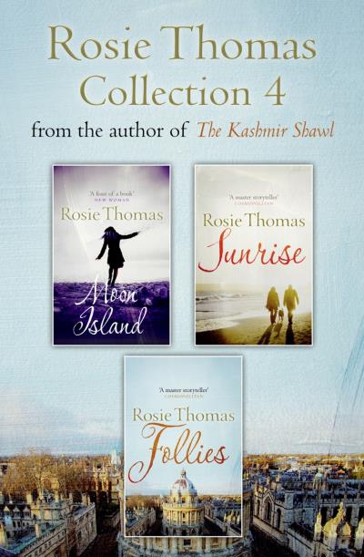 Книга Rosie Thomas 3-Book Collection: Moon Island, Sunrise, Follies (Rosie  Thomas)