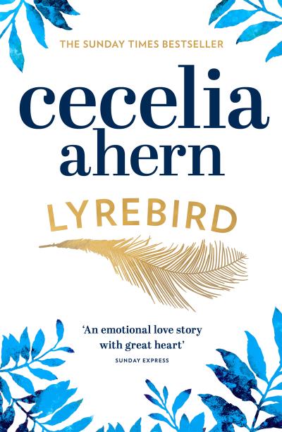 Книга Lyrebird: Beautiful, moving and uplifting: the perfect holiday read (Cecelia Ahern)