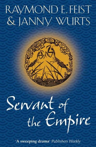 Книга Servant of the Empire (Raymond E. Feist, Janny Wurts)