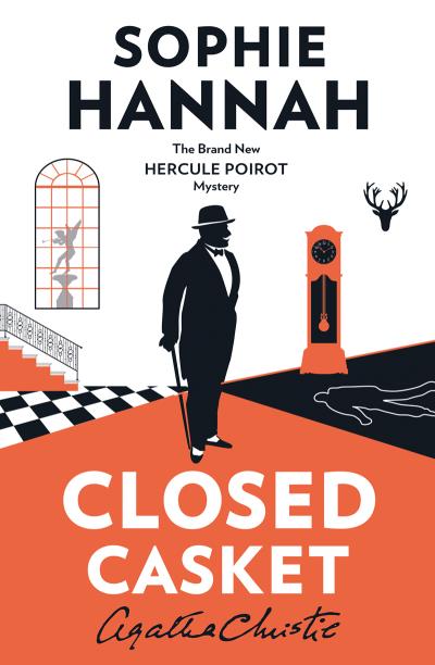 Книга Closed Casket: The New Hercule Poirot Mystery (Агата Кристи, Sophie Hannah)