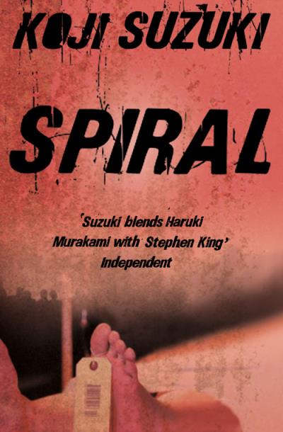 Книга Spiral (Koji  Suzuki, Glynne  Walley)