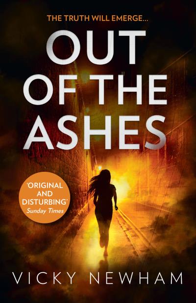 Книга Out of the Ashes: A DI Maya Rahman novel (Vicky  Newham)